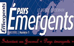 Interview au Journal « Pays émergents »